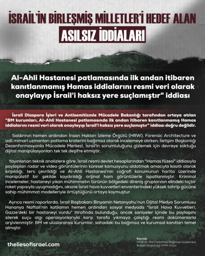 İSRAİL’İN BM’Yİ HEDEF ALAN YALANLARI TEK TEK ÇÜRÜTÜLDÜ!
